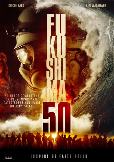 Fukushima 50 Affiche 2021