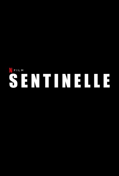 Sentinelle Affiche e1612527833208