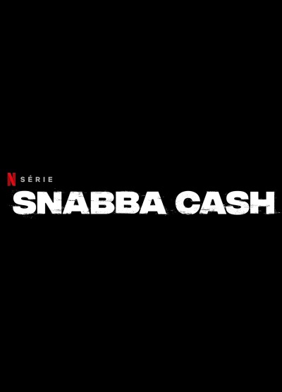 Snabba Cash Affiche