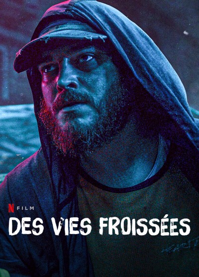 Des Vies Froisées Affiche