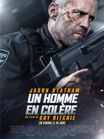 Un Homme en Colère Affiche