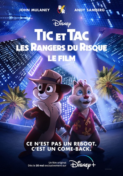 Tic et Tac, les Rangers du risque le film